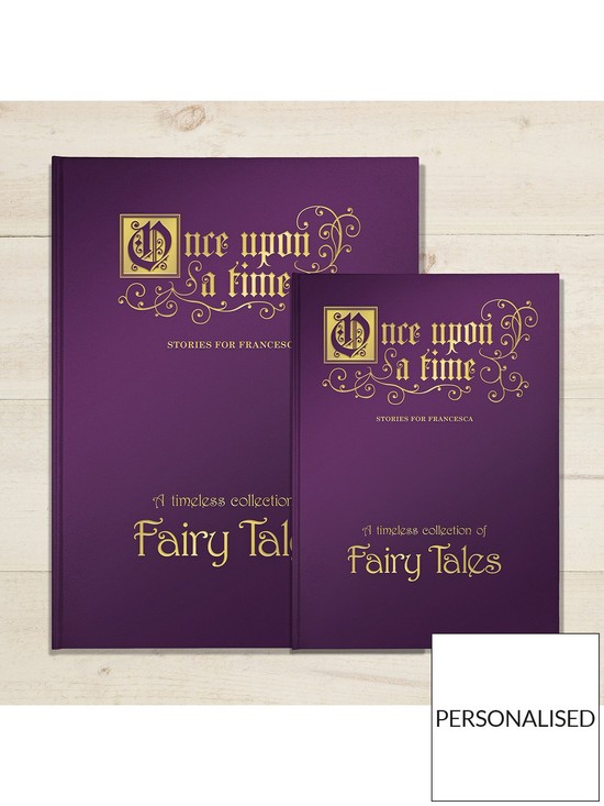 stillFront image of signature-gifts-personalised-once-upon-a-time-a-timeless-collection-of-fairy-tales-a4