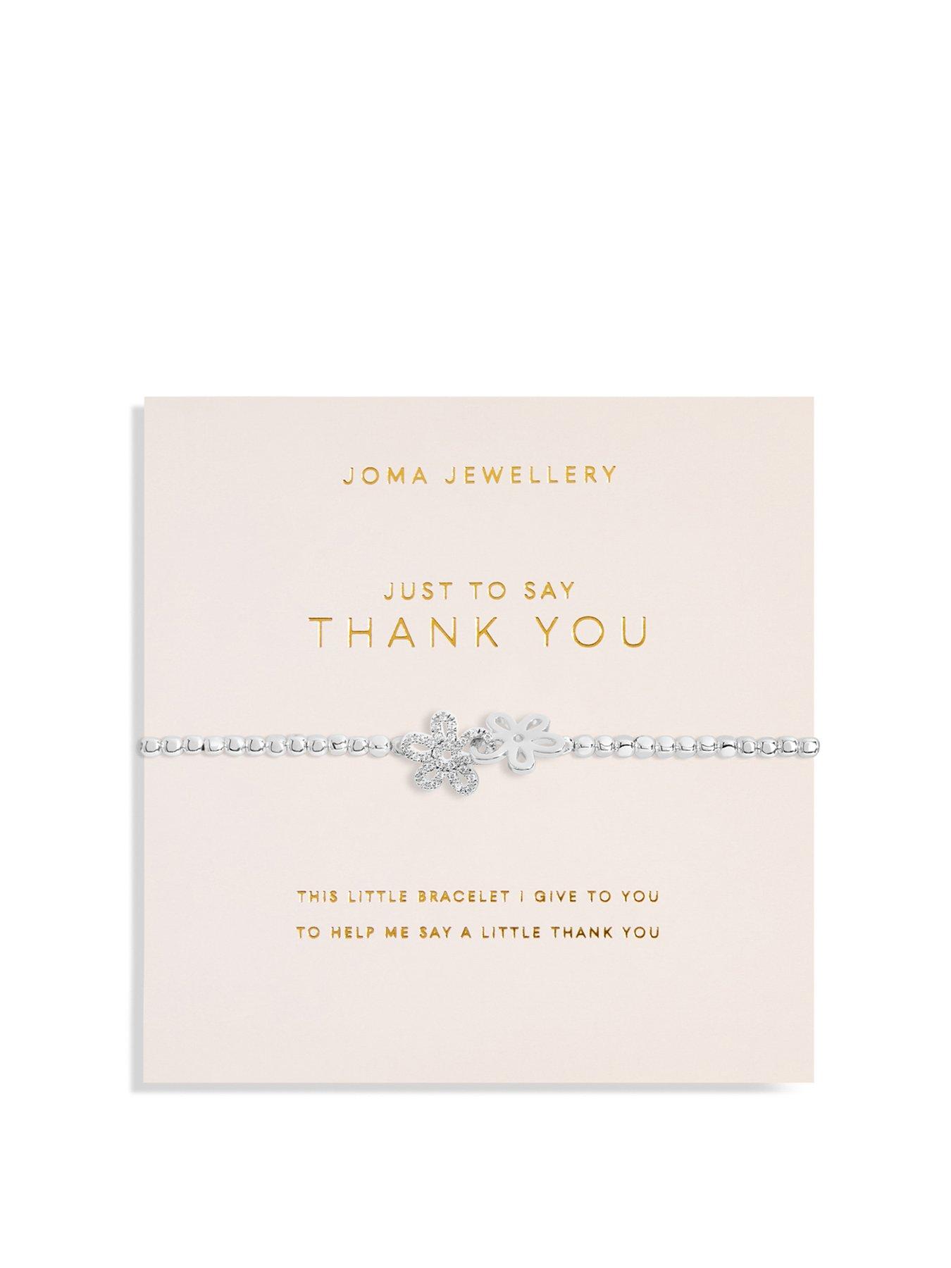 Joma jewellery thank hot sale you bracelet