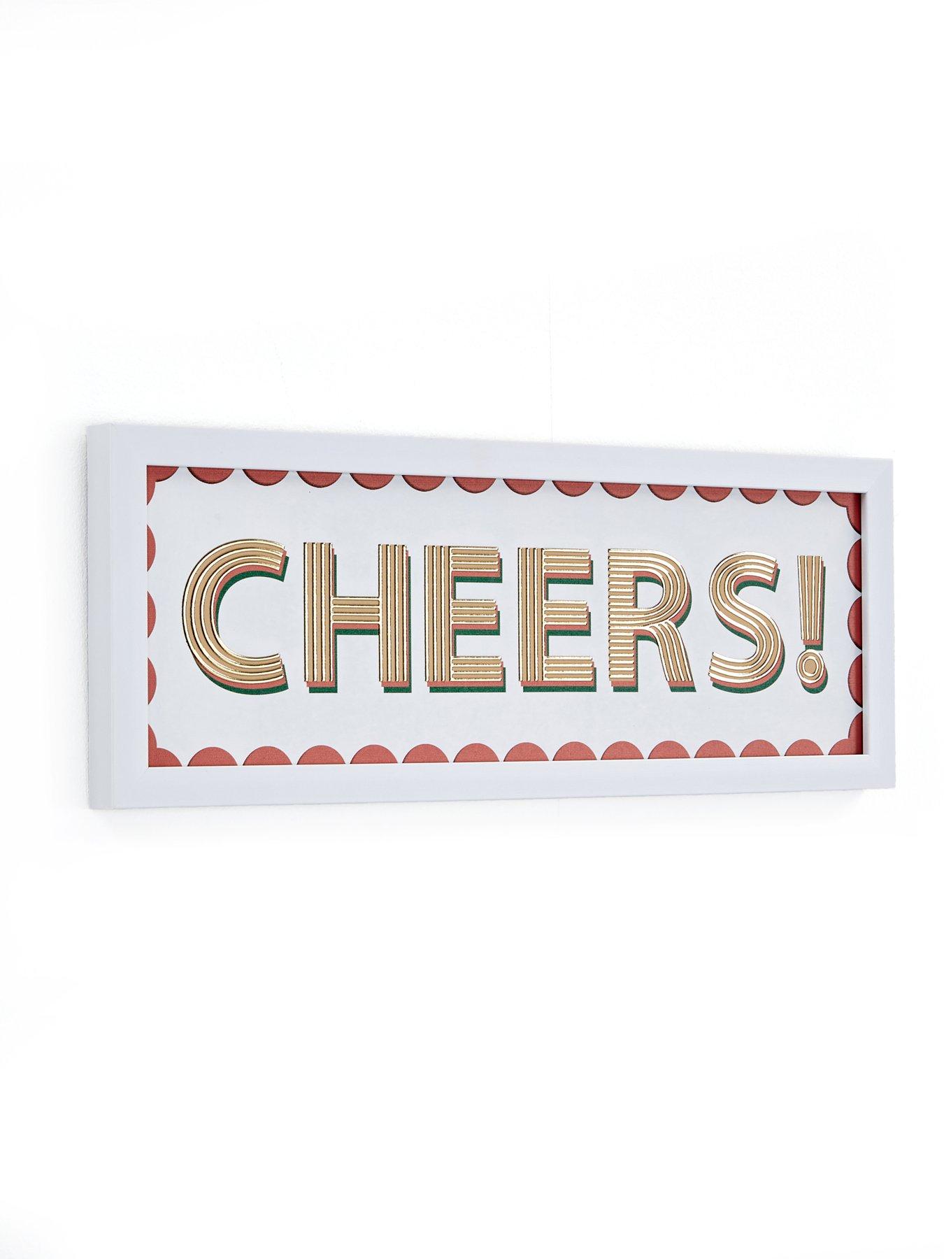 Image 3 of 6 of The Very Collection Cheers Slogan Wall Art