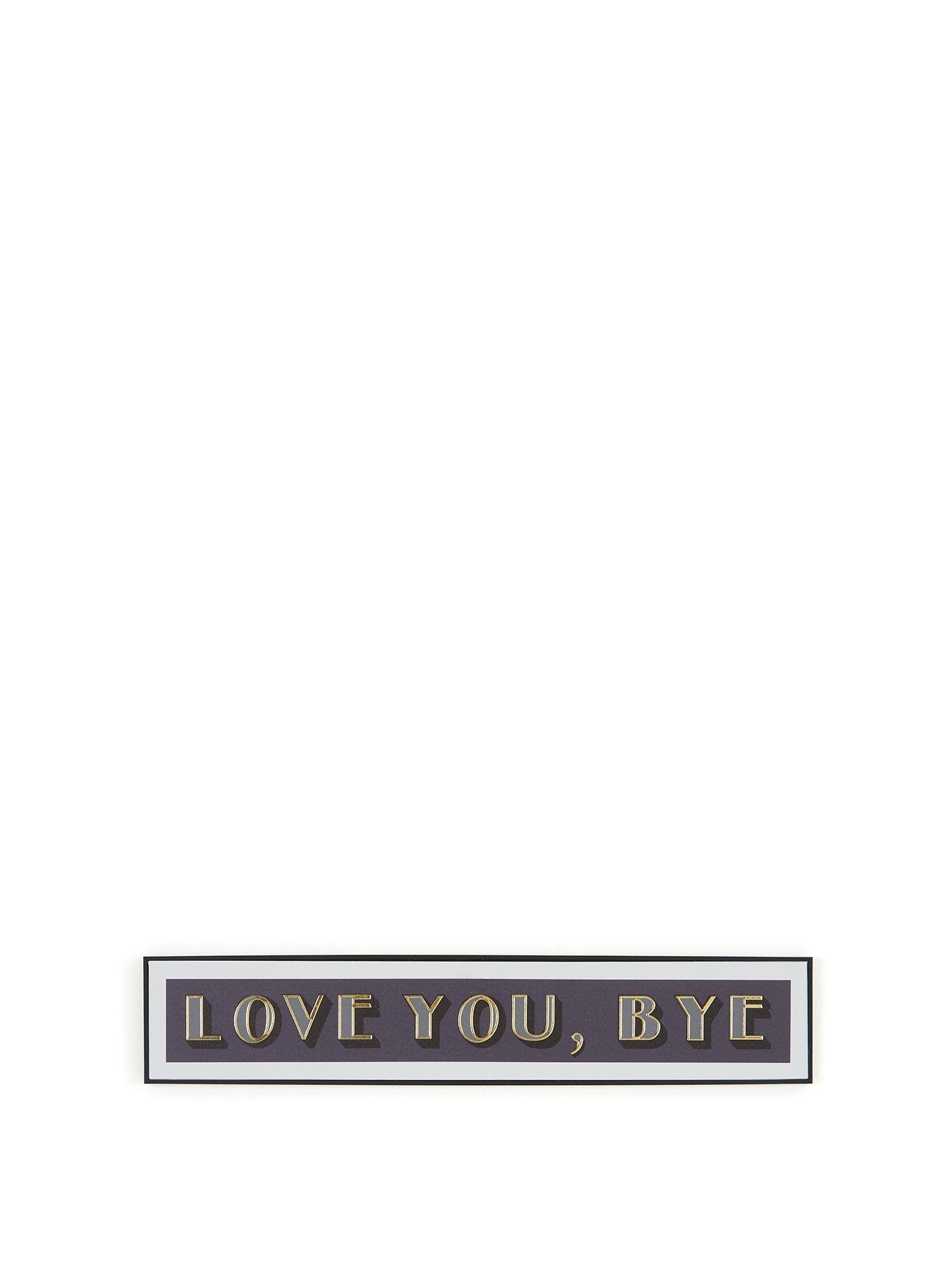  image of very-home-love-you-bye-slogan-printed-canvas-15x80cm-fscreg-certified