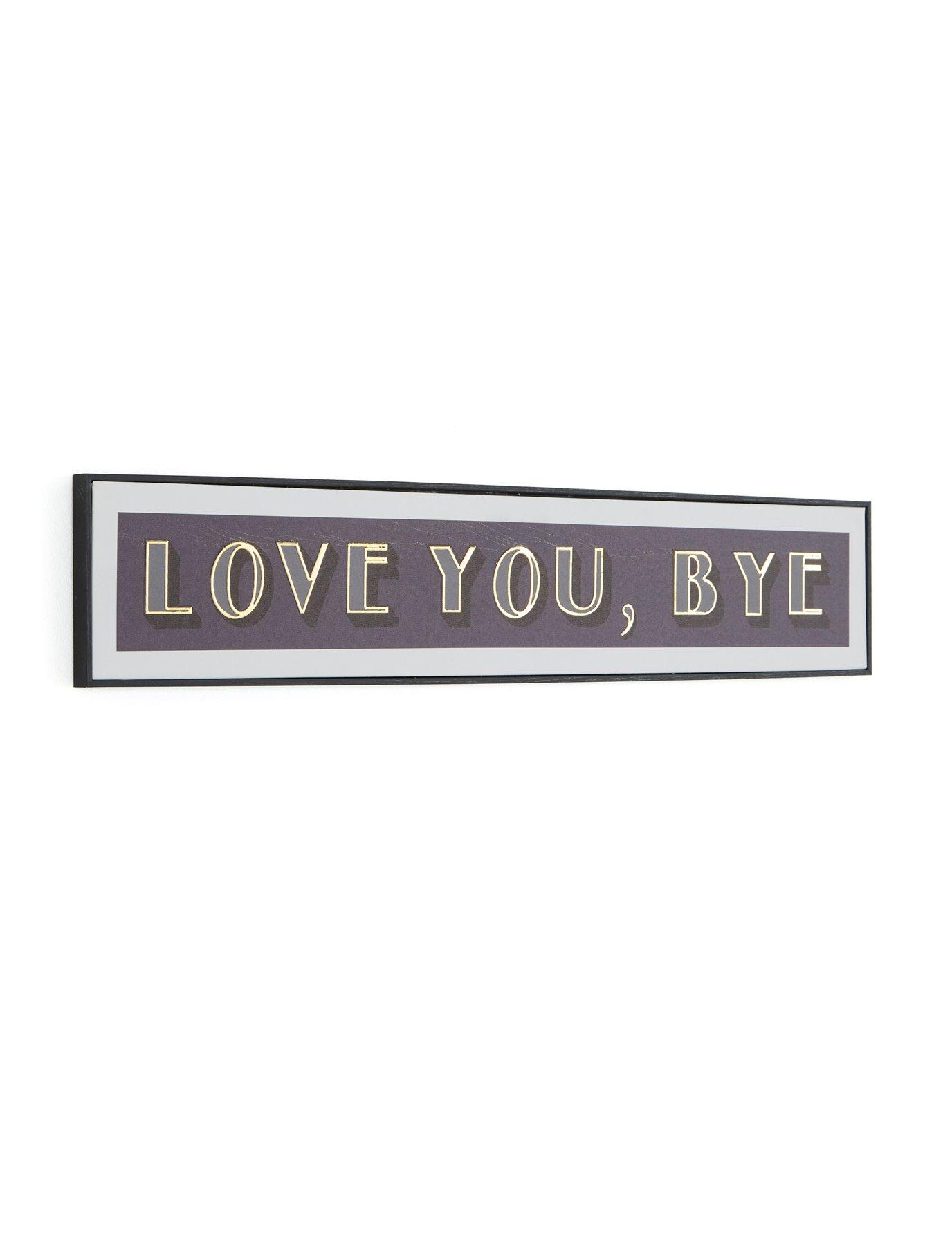  image of very-home-love-you-bye-slogan-printed-canvas-15x80cm-fscreg-certified
