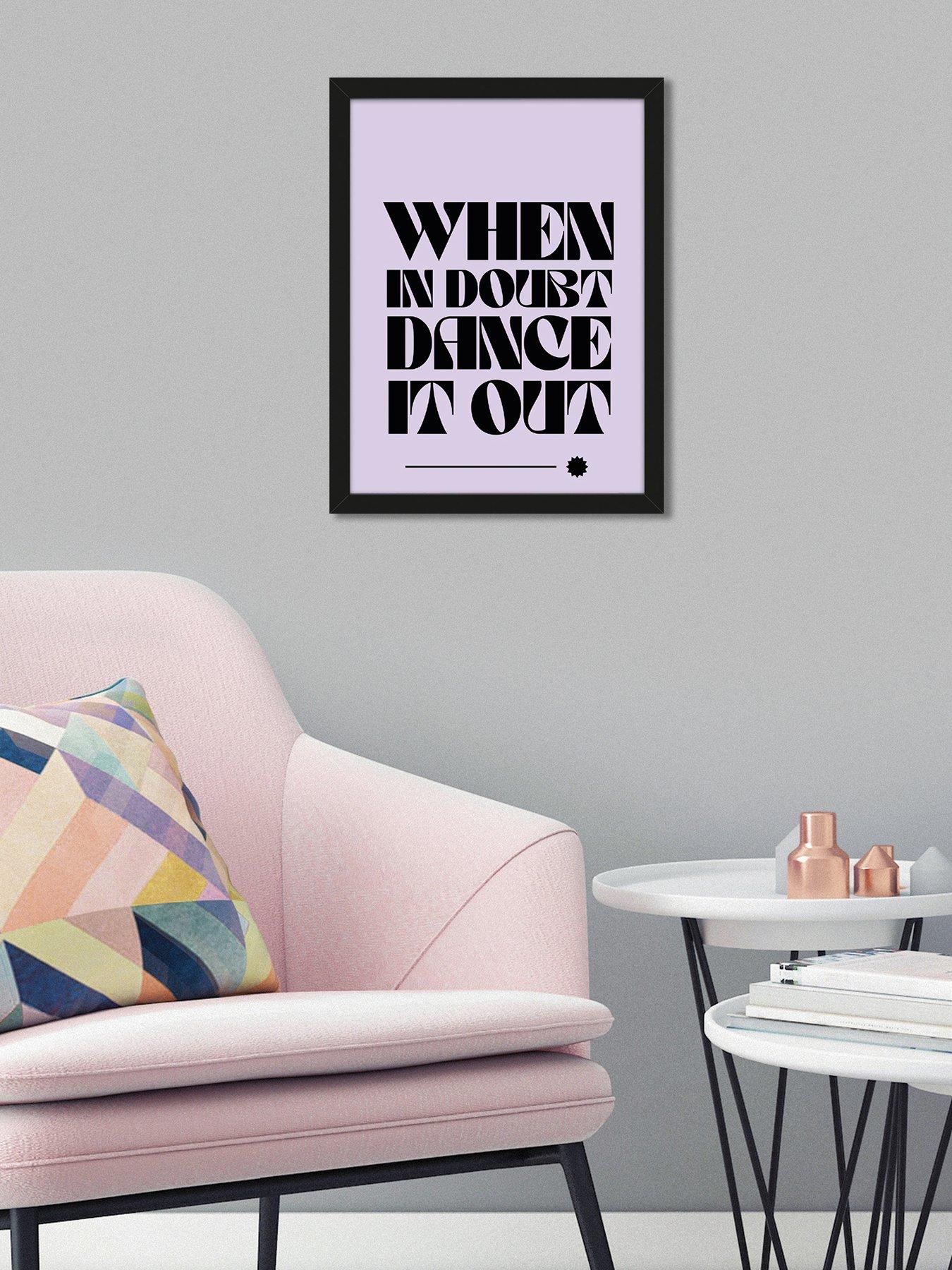  image of the-art-group-when-in-doubt-dance-it-out-framed-art-print