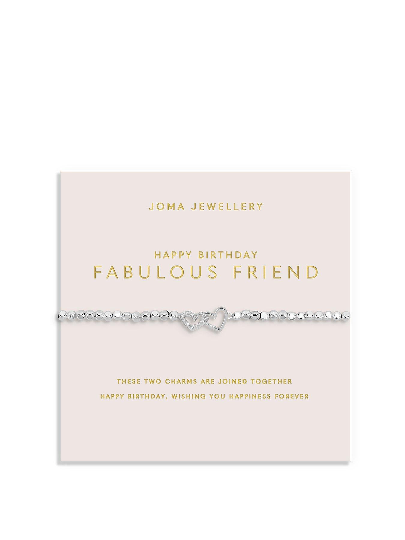 undefined FOREVER YOURS , HAPPY BIRTHDAY FABULOUS FRIEND , Silver Plated , Bracelet , 17.5cm stretch