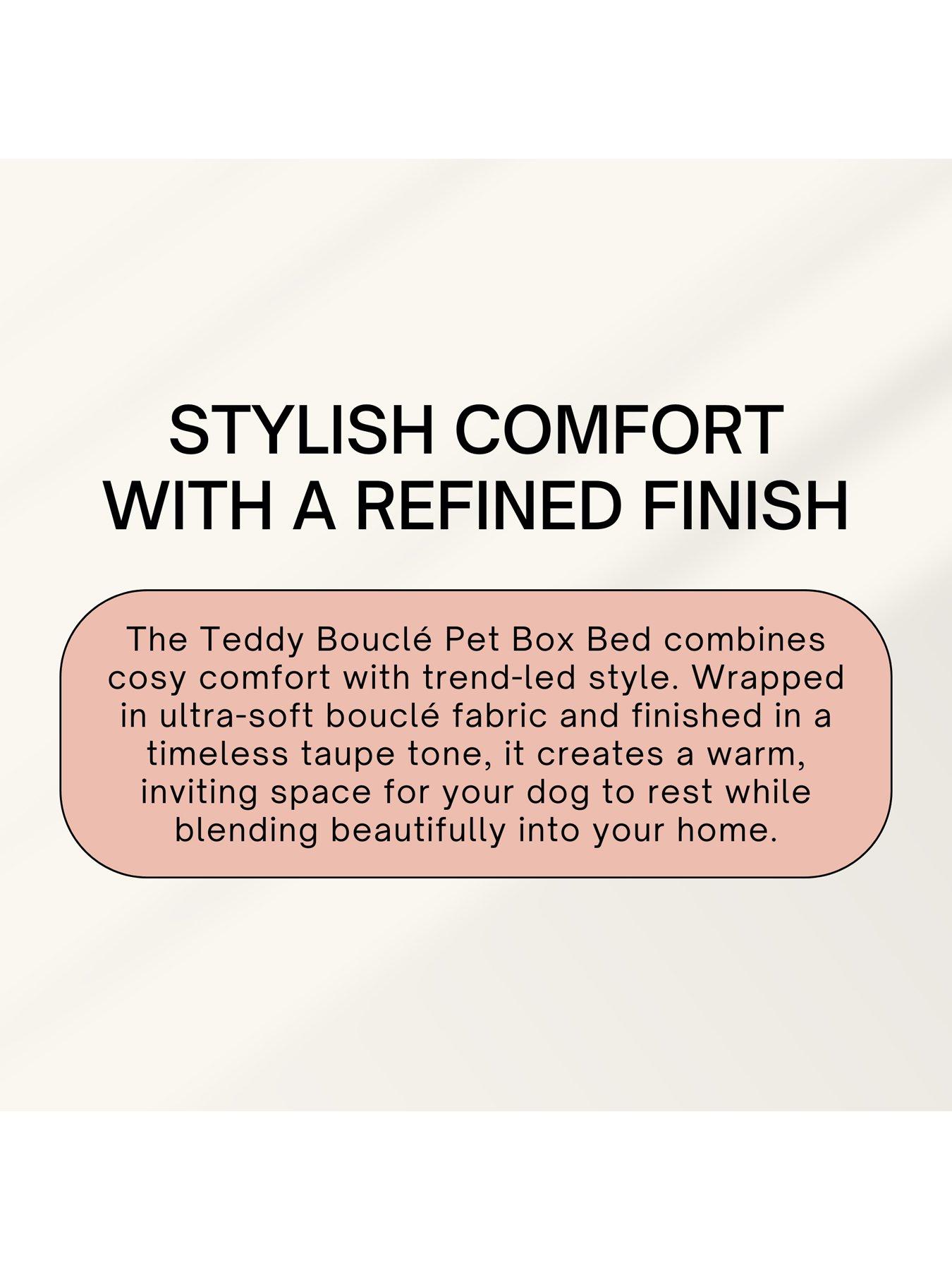 Image 6 of 6 of Michelle Keegan Teddy Boucle Pet Box Bed -Taupe