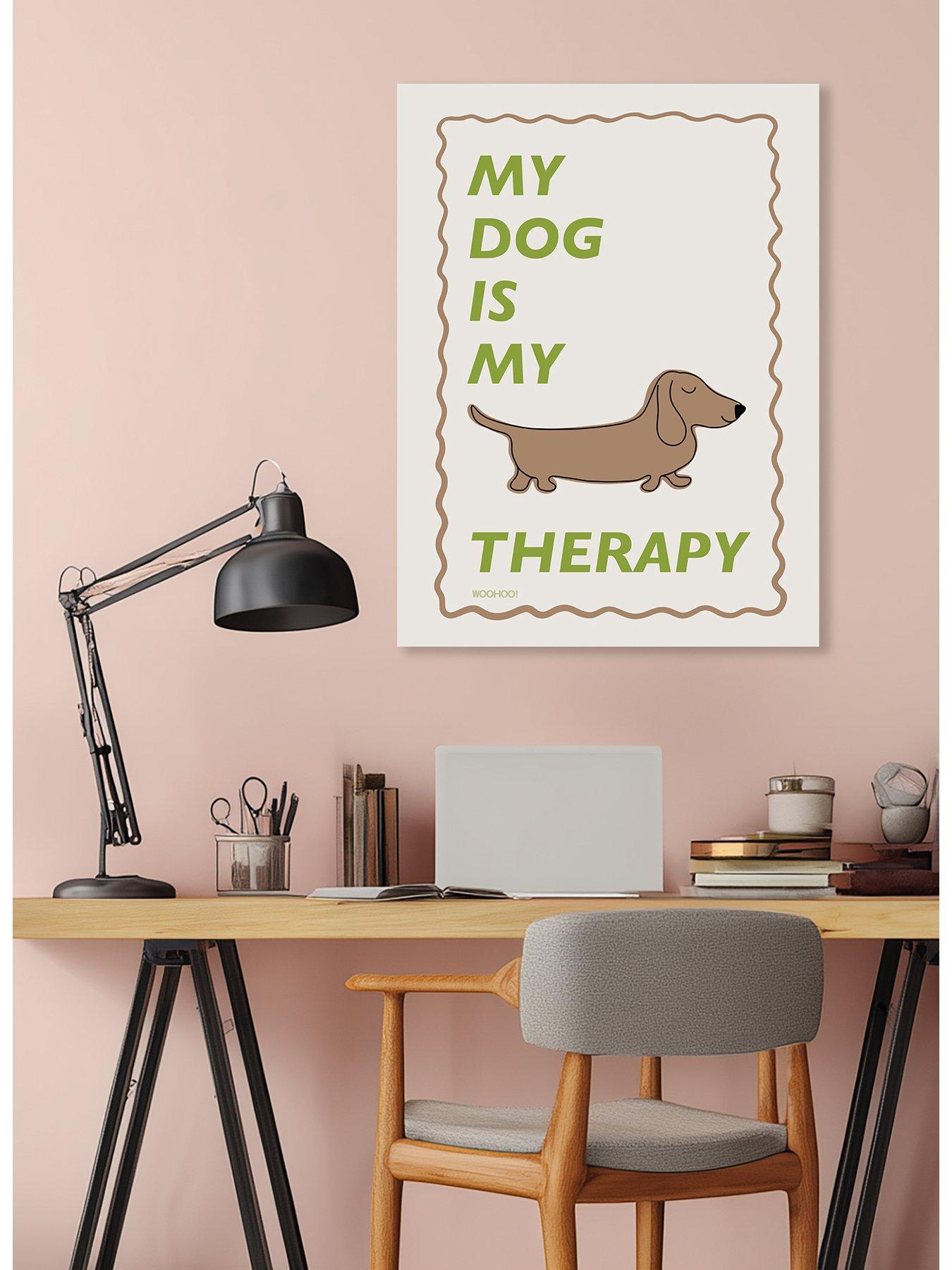 The Art Group MANDI WELTON - WOO HOO PRINTS (MY DOG IS MY THERAPY) 60X80