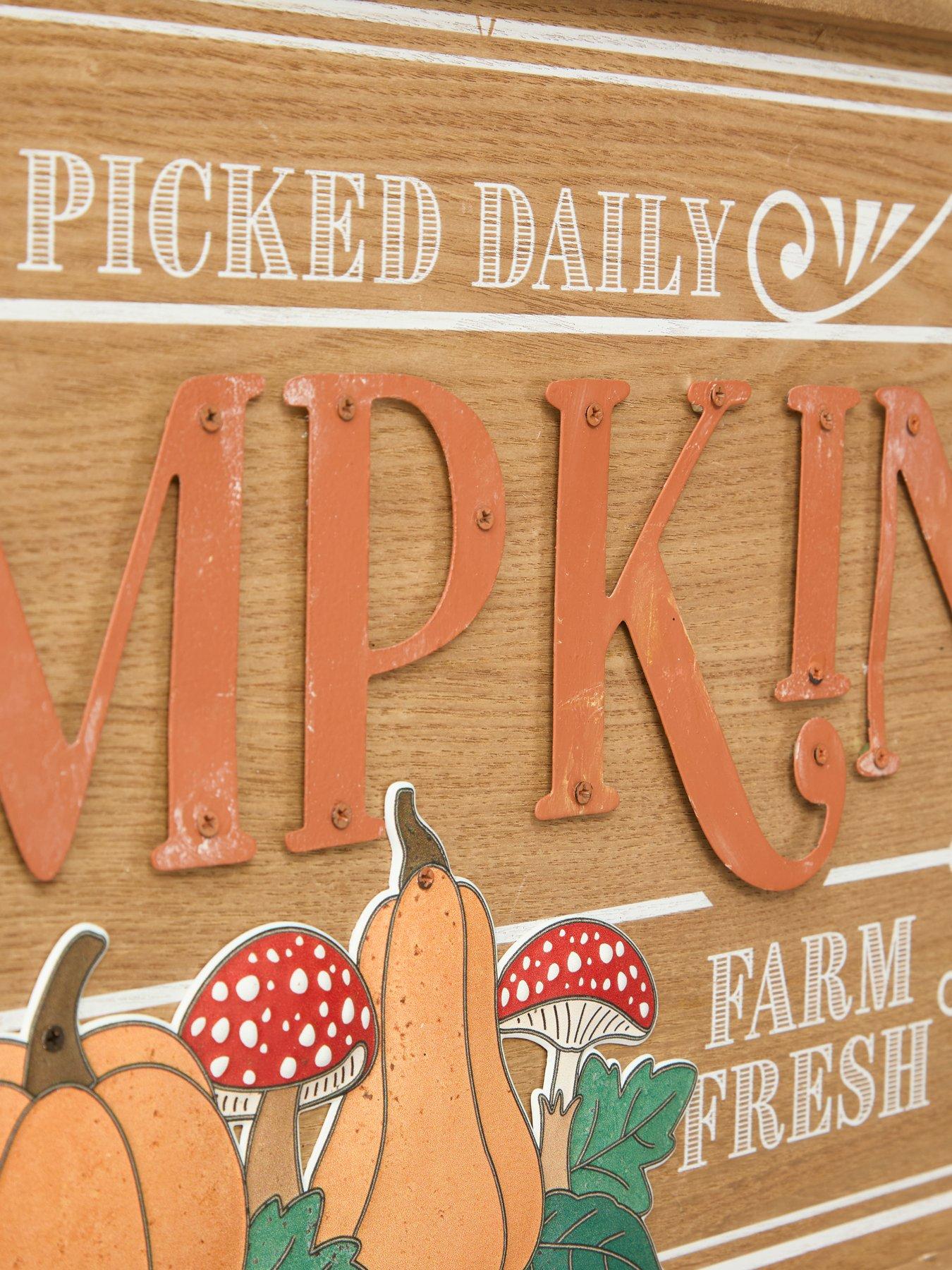 Image 4 of 5 of Festive 63cm Hand Picked Daily Pumpkins Dark Wood Sign