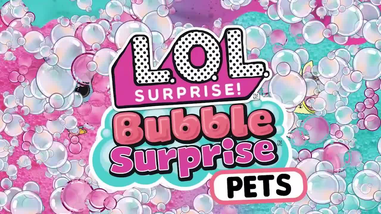 LOL Surprise Bubble Surprise Pets