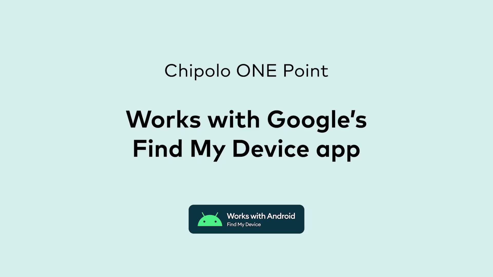 Video of chipolo-one-point-item-finder-whitenbsp--works-with-googles-find-my-device-app-for-android-phones